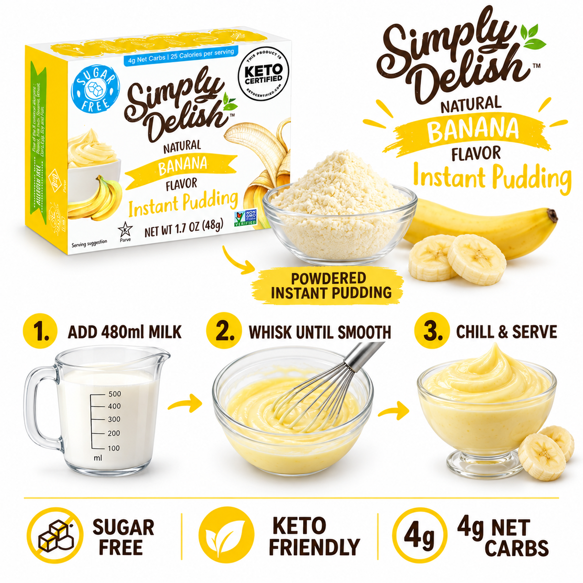 Simply Delish Natural Banana Instant Pudding, sugar-free and non-GMO.