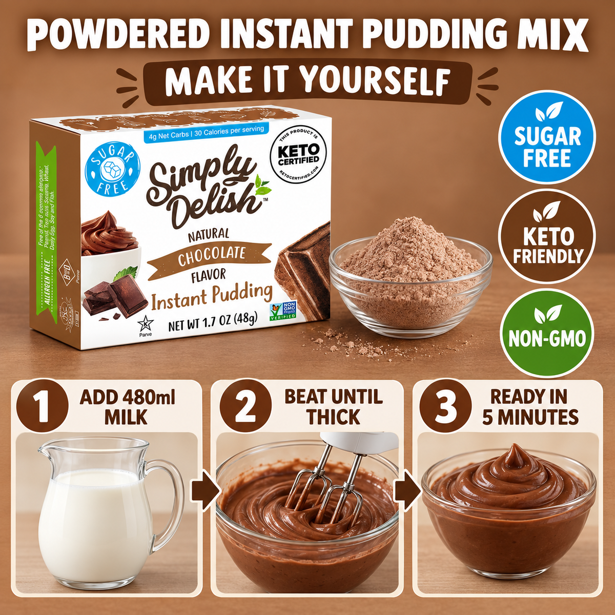 Simply Delish Natural Chocolate Instant Pudding, sugar-free and non-GMO.